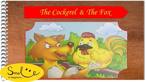  The Cockerel and the Fox: A Tale About Deception and Unexpected Friendship?